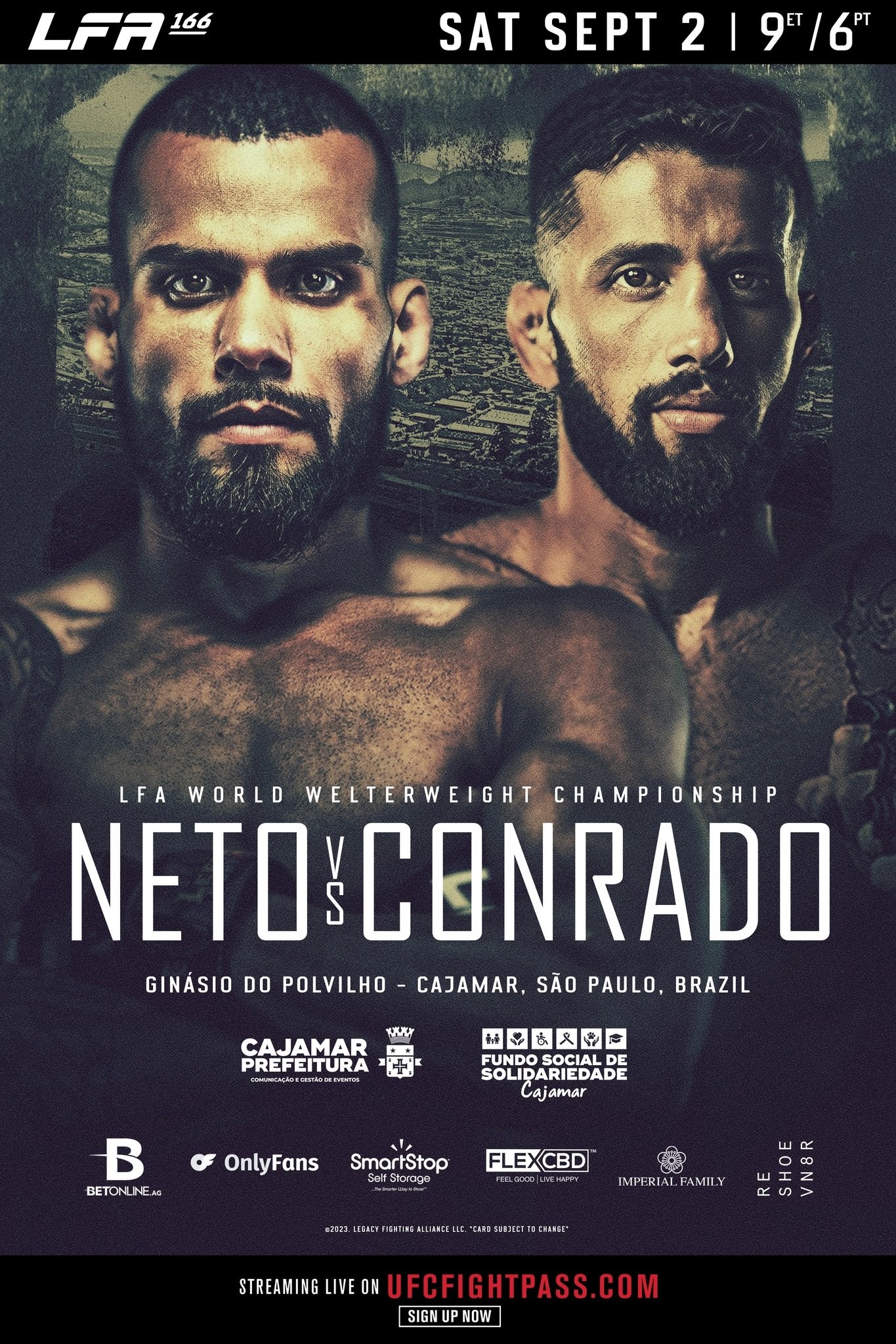 PBP - LFA 166: Neto vs. Conrado - Prelim–  – 8pm ET - Main – UFC  Fight Pass – 9pm ET, Sherdog Forums